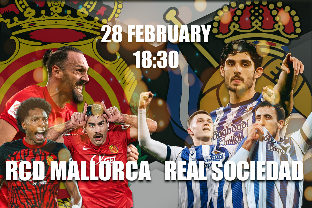 Spiel RCD Mallorca - Real Sociedad